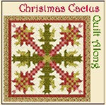 Christmas Cactus Quilt Along